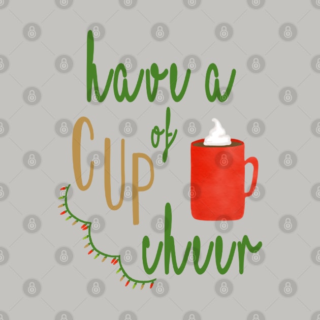 Cup of Cheer by Coffee And