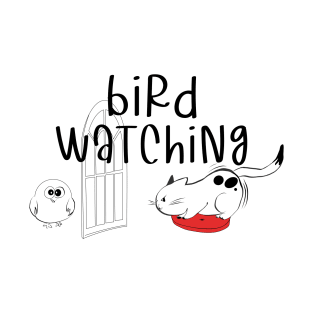 Bird watching T-Shirt