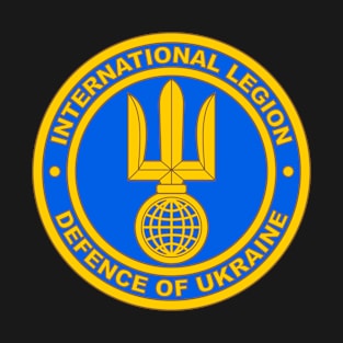 Ukrainian Foreign Legion, International Legion Defence Of Ukraine T-Shirt