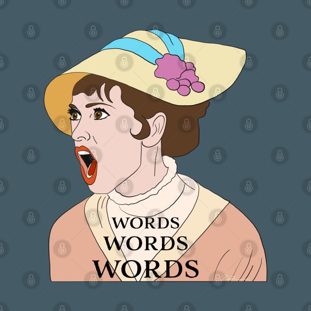 Eliza Doolittle is Sick of Words by thecompassrose