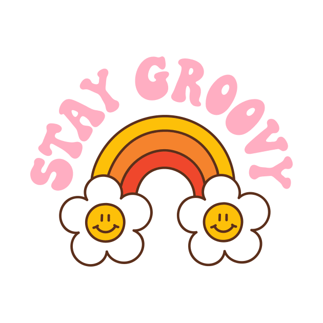 Retro rainbow and daisy with text: Stay groovy by Viaire