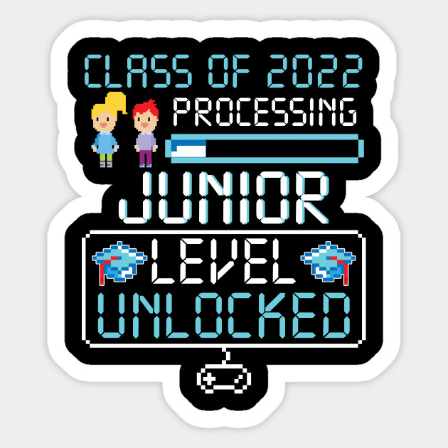Class Of 2022 Junior Level Unlocked Funny Gaming Junior
