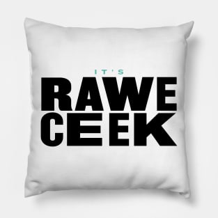 It's Rawe Ceek (black_turqoise) Pillow