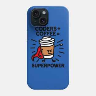 Coders + coffee = superpower (superhero) dark Phone Case