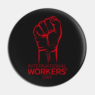 International Workers' Day Pin