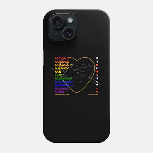 MOM: Say ¿Qué? Top Ten Spoken (USA) (Rainbow) Phone Case by Village Values