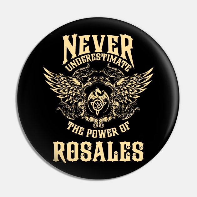 Rosales Name Shirt Rosales Power Never Underestimate Pin by Jeepcom