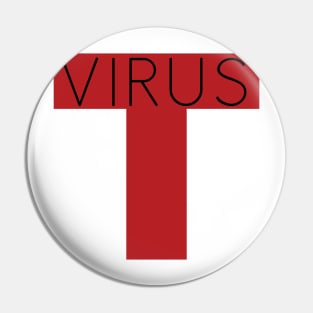 T Virus Pin