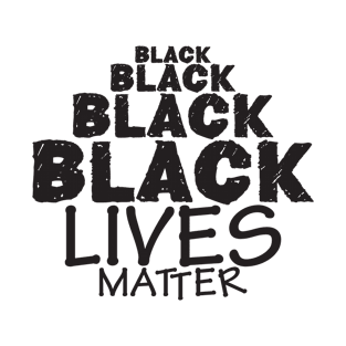 Black Lives Matter Shirt White T-Shirt T-Shirt