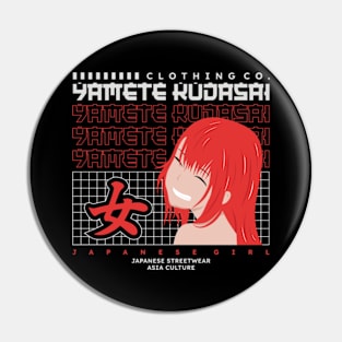 Yamete Kudasi Pin