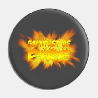 Gauntlet of Fire Pin