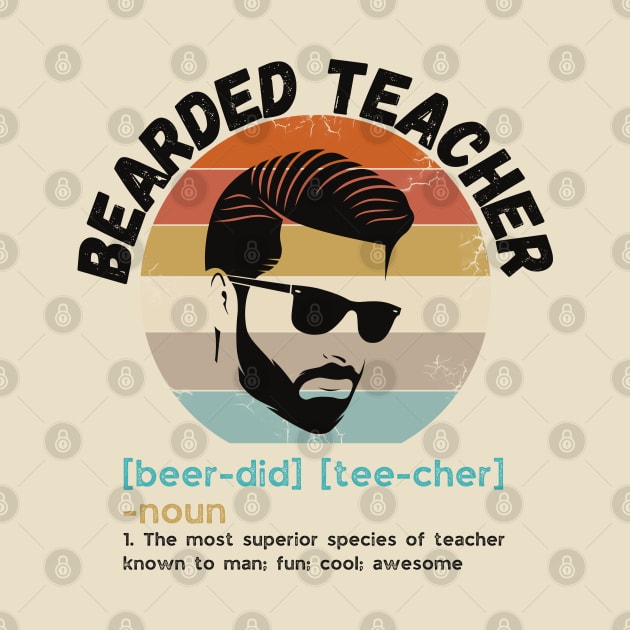 Bearded Teacher Definition Funny Beard Teacher by JustBeSatisfied