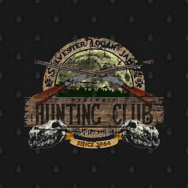 Sylvester James Werewolf Hunting Club distressed by hauntedjack