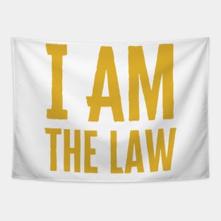 I Am The Law Tapestry