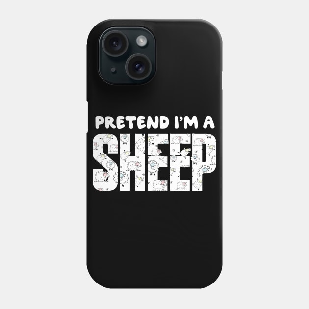 Pretend I'm A Sheep Funny Lazy Simple Halloween Costume Phone Case by MaryMary