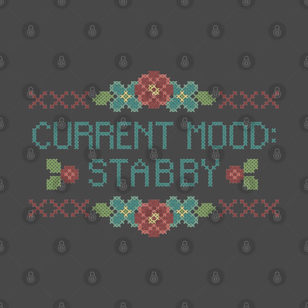 Current Mood: Stabby by Cherry Hill Stitchery