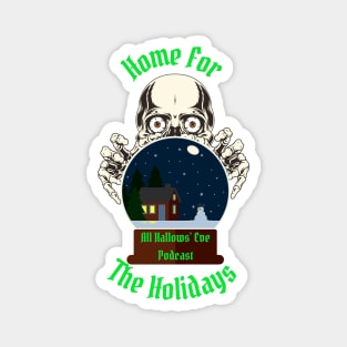 Home For The Holidays Magnet