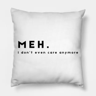 Meh Pillow