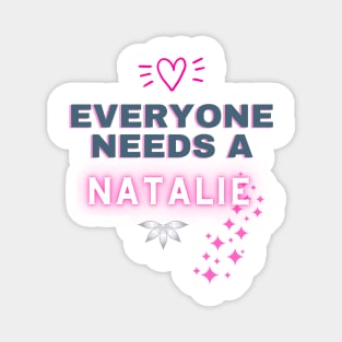 Natalie Name Design Everyone Needs A Natalie Magnet