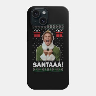 Buddy the Elf/ Santaaa! Phone Case