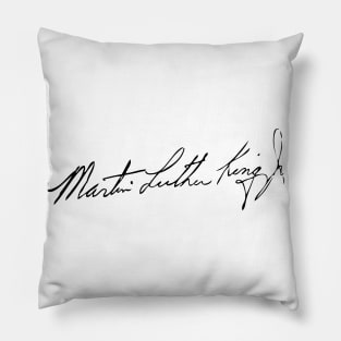 Martin Luther King Jr Signature Pillow