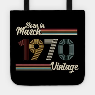 Vintage Born in March 1970 Tote