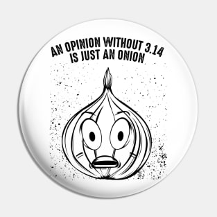 Maths Pun Onion Pin