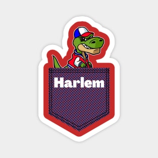 Amerisaurus Rex In A Pocket That Says Harlem. Magnet