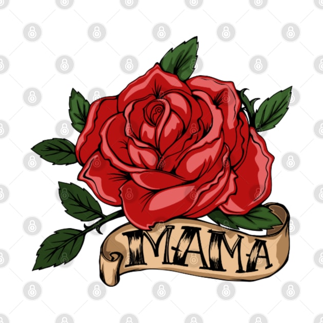 Mama rose by Kdesign