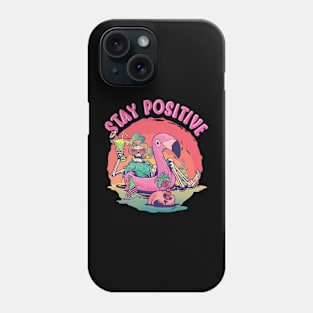 Funny Stay Positive Skeleton at the Beach Motivational Phone Case