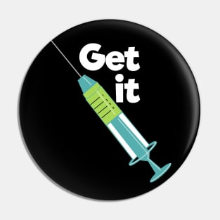 Get the vaccine Pin