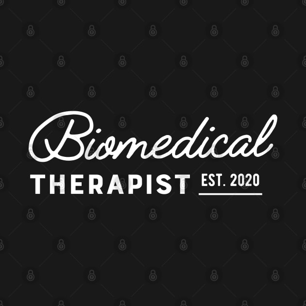 Biomedical Therapist Est. 2020 by KC Happy Shop