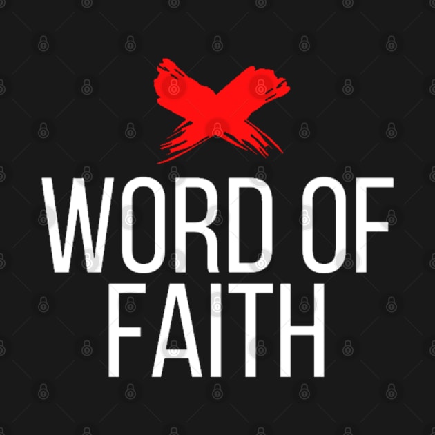 EX WORD OF FAITH by SOCMinistries