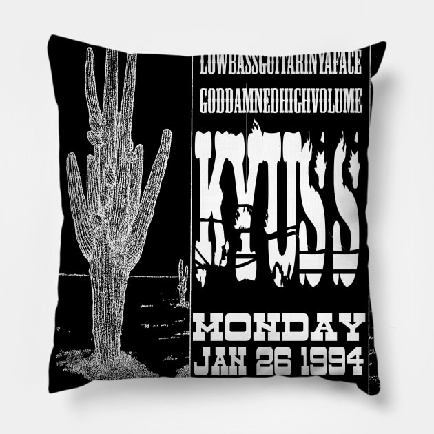 Kyuss Concert Pillow by Cisne Negro