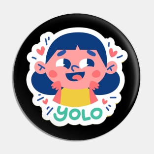 yolo girl Pin