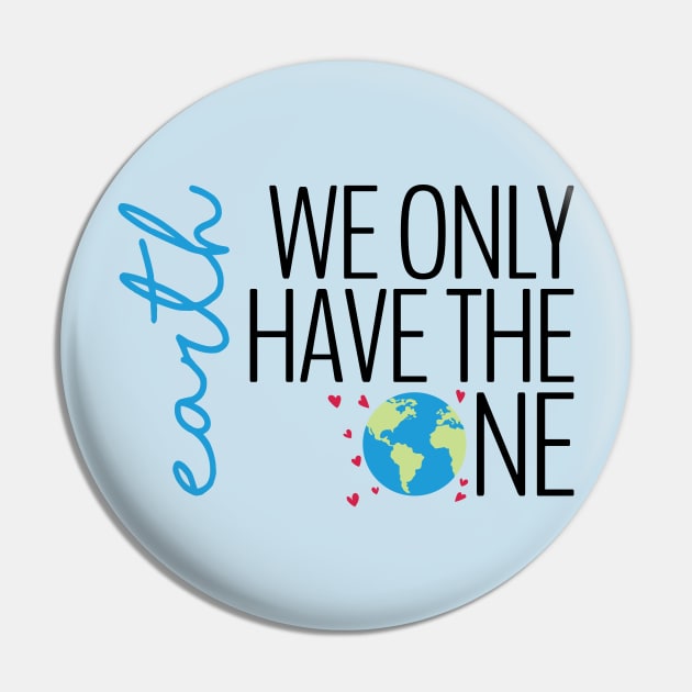 Earth - We Only Have the One (light) Pin by Amberley88
