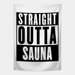 STRAIGHT OUTTA SAUNA - black print Tapestry