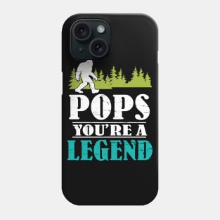 Pops Bigfoot You're A Legend Happy Father Parent Summer Independence Summer Day Vintage Retro Phone Case