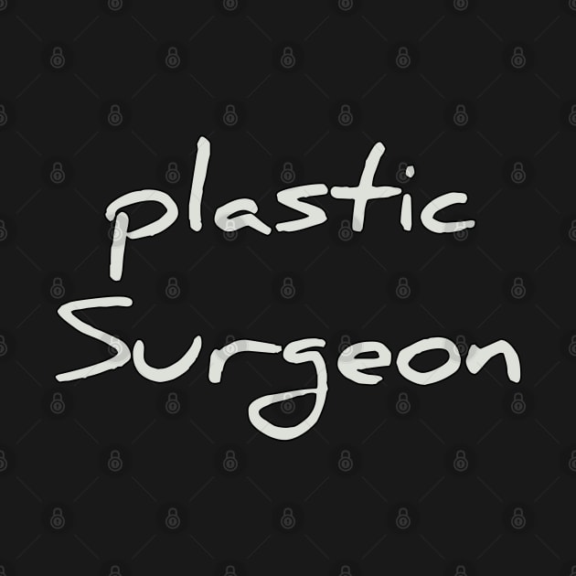 Plastic Surgeon by Spaceboyishere