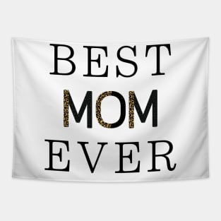 Best mom ever Tapestry