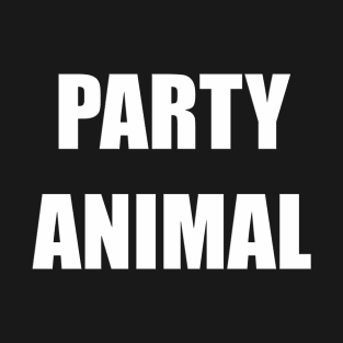 Party Animal (White) T-Shirt