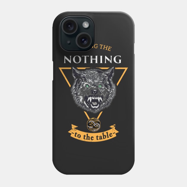 I Bring the Nothing Phone Case by KennefRiggles