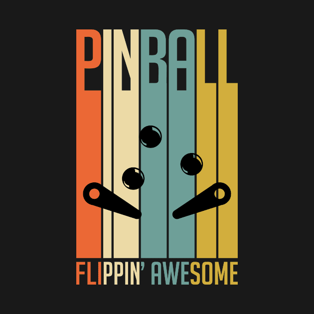 Pinball Flippin Awesome Retro Pinball Game by We Print On Gifts