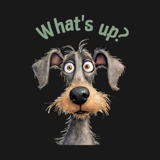 What's up? T-Shirt
