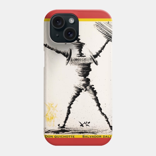 Don Quichotte Salvador Dali Phone Case by Gregg Standridge