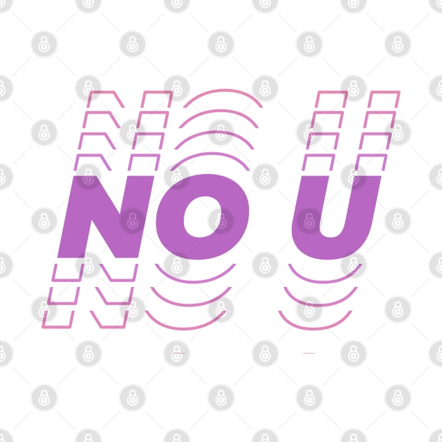 No U by aaallsmiles