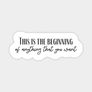 The Beginning Magnet