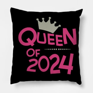 Queen Of 2024 Pillow