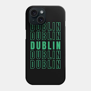 Dublin Irish Theme Design for St Patrick's Day 2024 Phone Case