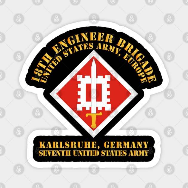 18th Engineer Bde - US Army Europe Magnet by twix123844